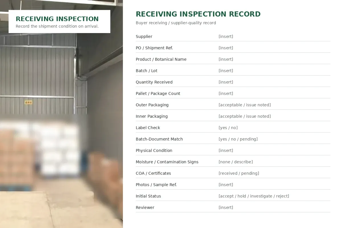 Herbal ingredient receiving inspection record beside received shipment and batch documents